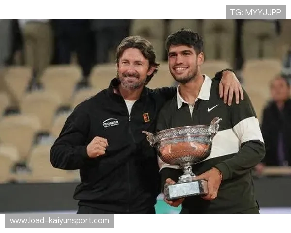 阿尔卡拉斯宣布与功勋教练费雷罗结束七年合作，携手期间斩获24冠